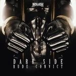 cover: Rude Convict - Dark Side