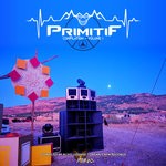 cover: Various - Primitif Festival Vol 1 (2019 Edition)