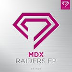 cover: Mdx - Raiders EP