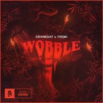 cover: Crankdat & Tisoki - Wobble