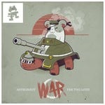 cover: Far Too Loud & Astronaut - War