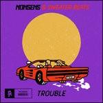 cover: Sweater Beats - Trouble