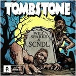 cover: Scndl|Will Sparks - Tombstone