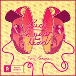 cover: Tony Romera - Stuck In Your Head