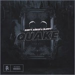 cover: Dirty Audio|Slippy - Quake