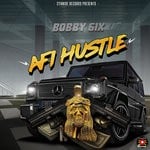 cover: Bobby 6ix - Afi Hustle