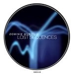 cover: Dominik Musiolik - Lost Sequences