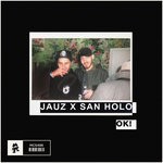 cover: Jauz X San Holo - OK!