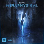 cover: Slippy - Metaphysical