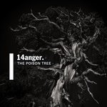 cover: 14anger - The Poison Tree