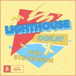 cover: Fox Stevenson|Ookay - Lighthouse