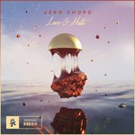 cover: Aero Chord - Love & Hate