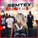 cover: Semtex - On My Way