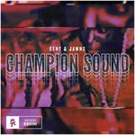 cover: Gent & Jawns - Champion Sound