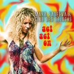 cover: Maya Fadeeva & Club Des Belugas - Get Get On