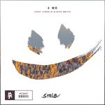 cover: Kiddo Ai|Nick Smith|Smle - 2 Me