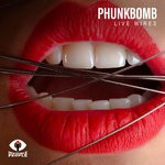 cover: Phunkbomb - Live Wires