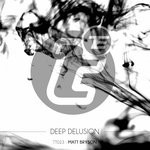 cover: Matt Bryson - Deep Delusion