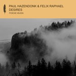 cover: Felix Raphael|Paul Hazendonk - Desires