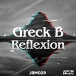 cover: Greck B - Reflexion