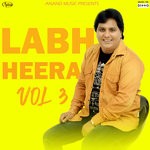 cover: Atul Sharma|Labh Heera|Nimma Virk|Sonu Khanne Wala - Labh Heera Vol 3