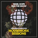 cover: Nigel Dope - Run The Show