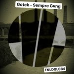 cover: Gotek - Sempre Gvng