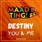 cover: Destiny - You & Me