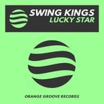 cover: Swing Kings - Lucky Star