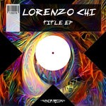 cover: Lorenzo Chi - Title EP