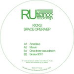 cover: Kicks - Space Opera EP