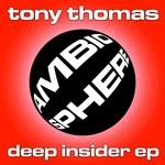 cover: Tony Thomas - Deep Insider EP