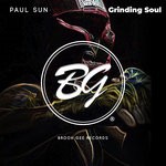 cover: Paul Sun - Grinding Soul