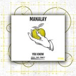 cover: Manalay - You Know