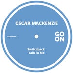 cover: Oscar Mackenzie - Switchback