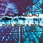 cover: Al Fenzlau - Mind Body & Soul