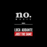 cover: Luca Addante - Just The Same