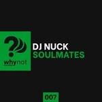 cover: Dj Nuck - Soulmates