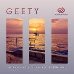 cover: Geety - Be Anything/In Love Before