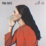 cover: Tina Says - With Me