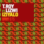 cover: Lizwi|T.roy - Iziyalo