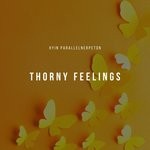 cover: Orange Sphere - Thorny Feelings