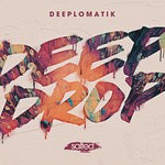 cover: Deeplomatik - Deep Drop