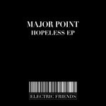 cover: Major Point - Hopeless EP