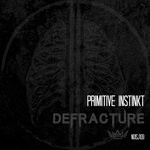 cover: Defracture - Primitive Instinkt