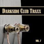 cover: Various - Darkside Club Traxx Vol 7