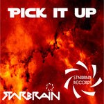 cover: Starbrain - Pick It Up