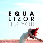 cover: Equalizor - It's You