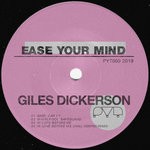 cover: Giles Dickerson - Ease Your Mind