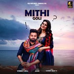 cover: Vineet Gill - Mithi Goli